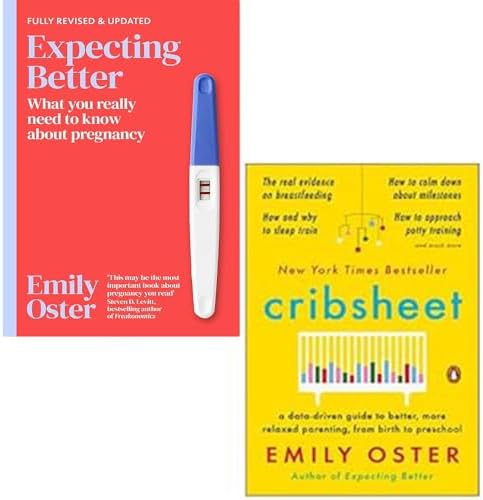 Cribsheet & Expecting Better 2 Books Collection Set By Emily Oster by Emily Oster