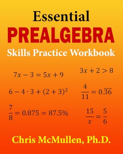 Essential Prealgebra Skills Practice Workbook by Chris McMullen