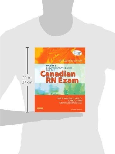 Mosby's Comprehensive Review for the Canadian RN Exam, Revised by Janice Marshall-Henty RN BScN MEd