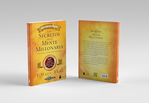 Los secretos de la mente millonaria. Edición 20 aniversario: Cómo dominar el juego interior de la riqueza (Spanish Edition) by T. Harv Eker