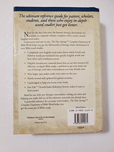 The New Strong's Complete Dictionary of Bible Words by James Strong