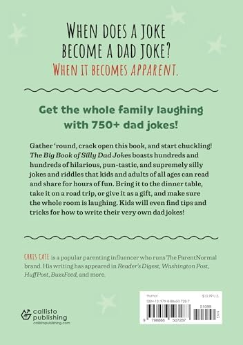 The Big Book of Silly Dad Jokes: 750+ Jokes for Dads and Kids to Share! (Silly Jokes) by Chris Cate