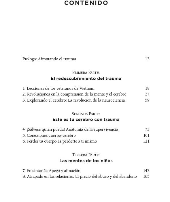 El cuerpo lleva la cuenta: Cerebro, mente y cuerpo en la superación del trauma / The Body Keeps the Score (Spanish Edition) by Bessel van der Kolk M.D.