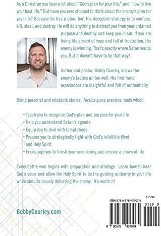 Tactics: God's Plan for Your Life and the Enemy's Plan to Stop It by Bobby Gourley