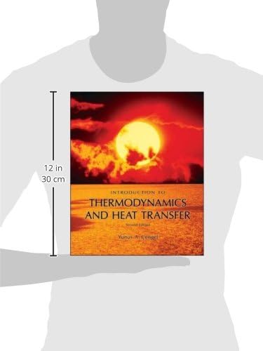 Introduction To Thermodynamics and Heat Transfer by Yunus A. Cengel