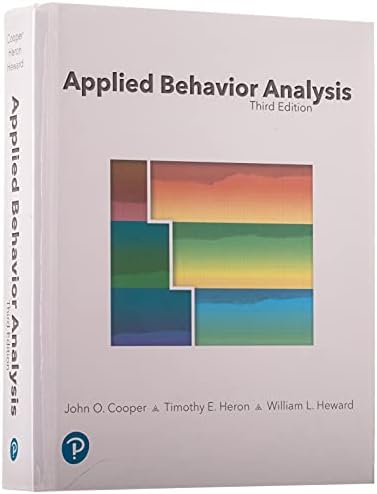 Applied Behavior Analysis by John Cooper