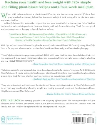 Plantifully Lean: 125+ Simple and Satisfying Plant-Based Recipes for Health and Weight Loss: A Cookbook by Kiki Nelson