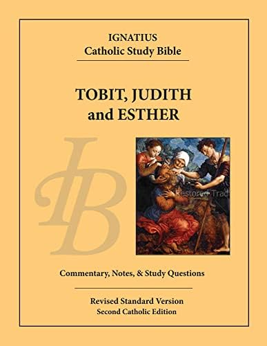 Tobit, Judith, and Esther (Ignatius Catholic Study Bible) by Scott Hahn