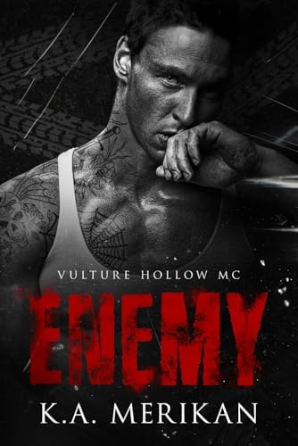 Enemy: gay biker romance (Vulture Hollow MC) by K.A. Merikan