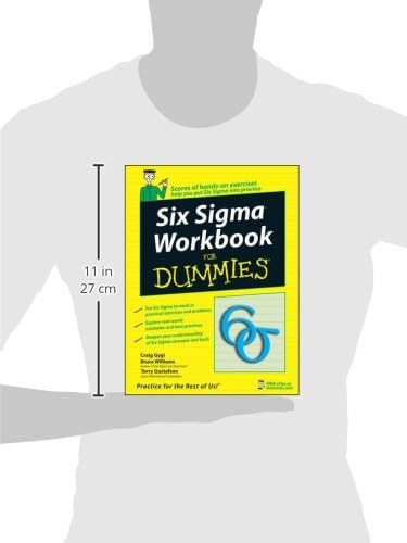 Six Sigma Workbook For Dummies by Craig Gygi