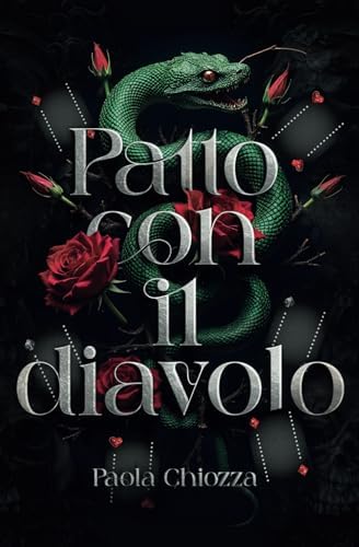Patto con il Diavolo: Age Gap, Enemies to Lovers Romance (Italian Edition) by Paola Chiozza