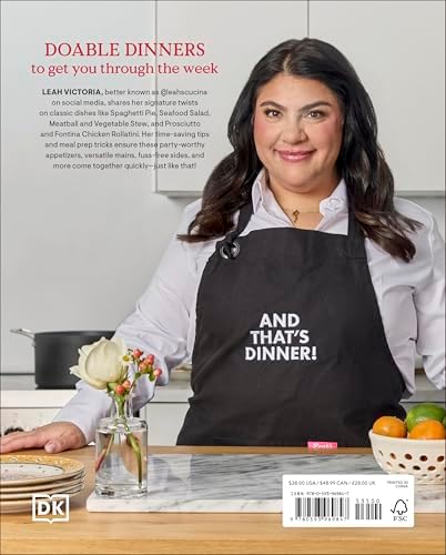 And That's Dinner!: Flexible Recipes for Cooking Smarter, Not Harder by Leah Victoria