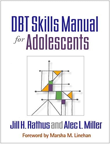 DBT Skills Manual for Adolescents by Jill H. Rathus