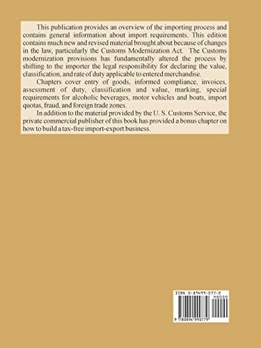 Importing Into the United States: A Guide for Commercial Importers by United States Customs Service