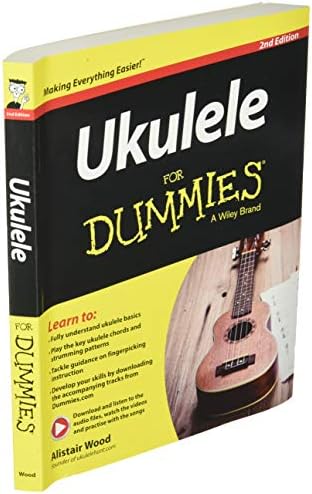 Ukulele For Dummies 2e by Alistair Wood