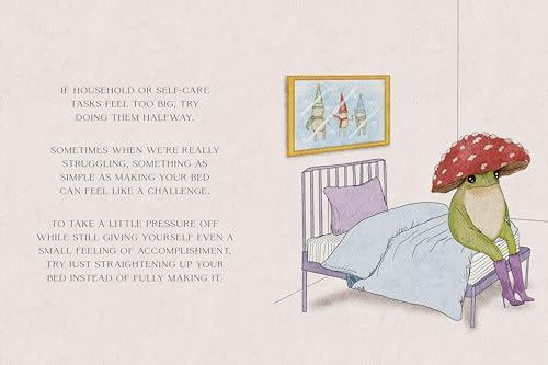 The Little Frog's Guide to Self-Care: Affirmations, Self-Love and Life Lessons According to the Internet's Beloved Mushroom Frog by Maybell Eequay