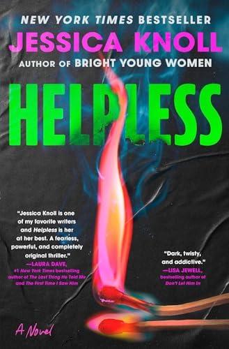 Helpless: A Novel by Jessica Knoll