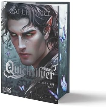 Quicksilver - Fae & Alchimie T1 Edition collector (version française) by Callie Hart