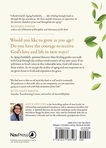 Aging Faithfully: The Holy Invitation of Growing Older by Alice Fryling