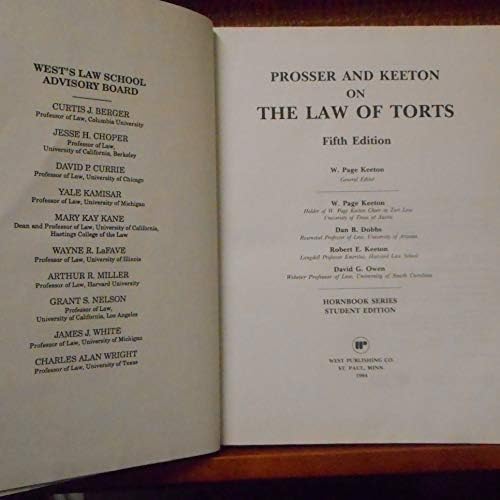 Prosser and Keeton on Torts, 5th Edition by William Lloyd Prosser