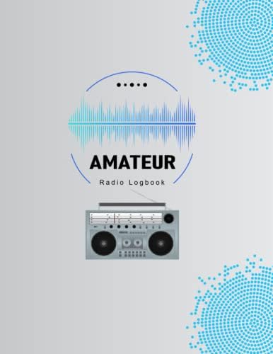 Amateur Radio Log Book: Ham Radio Log book for Amateur Radio Operator - Quick Reference Guide Handy Format. by M K Keshawn Odo Kipkorir