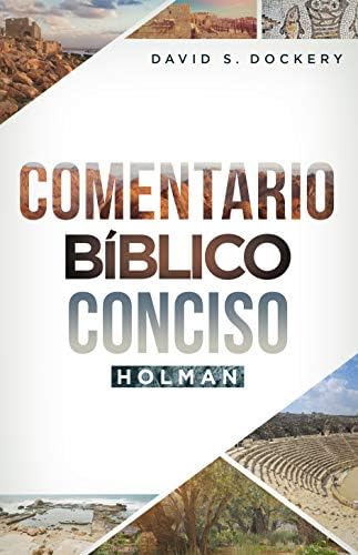Comentario Bíblico Conciso Holman | Holman Concise Bible Commentary (Spanish Edition) by B&H Español Editorial Staff