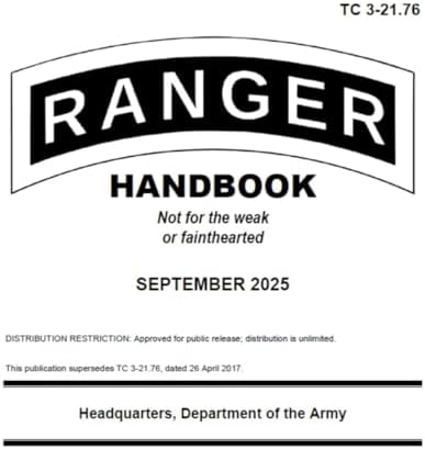 Ranger Handbook TC 3-21.76 September 2025 Small Pocket Size Edition (5 x 6"): September 2025 Pocket Edition by Department of the Army United States of America