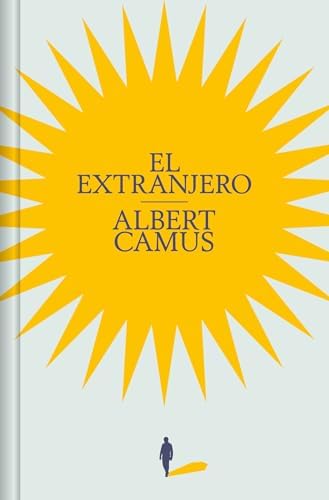 El extranjero (edición especial en tapa dura) by Albert Camus