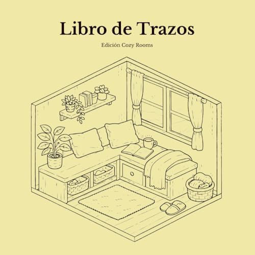 Libro de Trazos Para Adultos: Edición Cozy Rooms (Spanish Edition) by Moch Originals