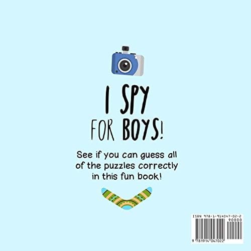 I Spy - For Boys!: A Fun Guessing Game for 3-5 Year Olds (I Spy Book Collection for Kids) by Webber Books