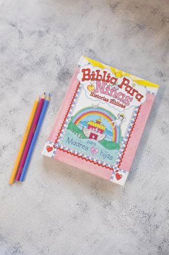 Biblia para niñas: Biblia para niñas: Historias bíblicas con reflexiones para madres e hijas (Spanish Edition) by Carolyn Larsen