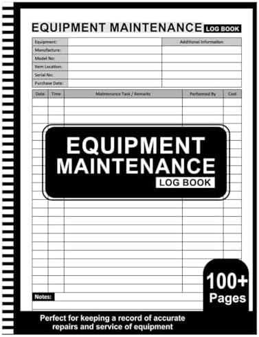 Equipment Maintenance Log Book: Large Print 8.5" x 11" 100+ Pages by Helen Bosco