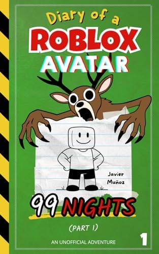 Diary of a ROBLOX Avatar – 99 Nights (Part 1): A Fast-Paced, Easy-to-Read Adventure for Kids 8–12 by Javier Muñoz