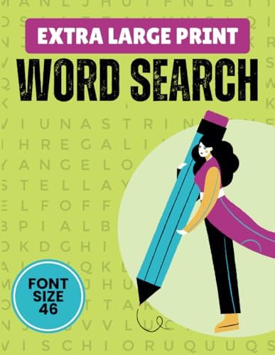Extra Large Word Search: Jumbo Word Searches for Seniors, Adults and Teens | 60 Random Themed Puzzles with Very Big Letters (46 Font Size) | Anti-Eye Strain Word Find to Have Fun and Relax by Quinby Publishing House