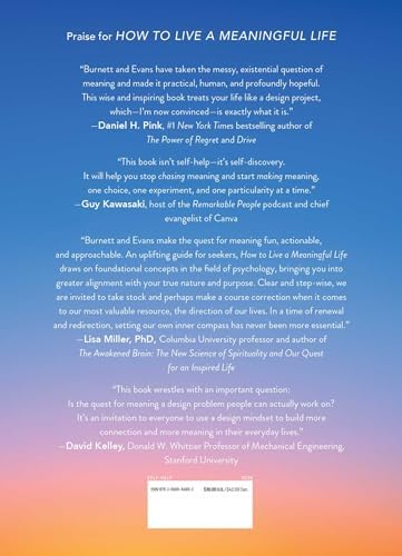 How to Live a Meaningful Life: Using Design Thinking to Unlock Purpose, Joy, and Flow Every Day by Bill Burnett