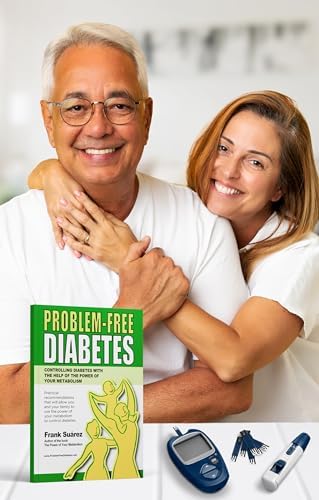 Problem-Free Diabetes by Frank Suárez