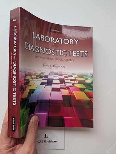 Laboratory and Diagnostic Tests with Nursing Implications (9th Edition) by Joyce LeFever Kee
