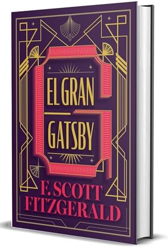 El Gran Gatsby (Edición Especial) / The Great Gatsby (Special Edition) (Spanish Edition) by Francis Scott Fitzgerald