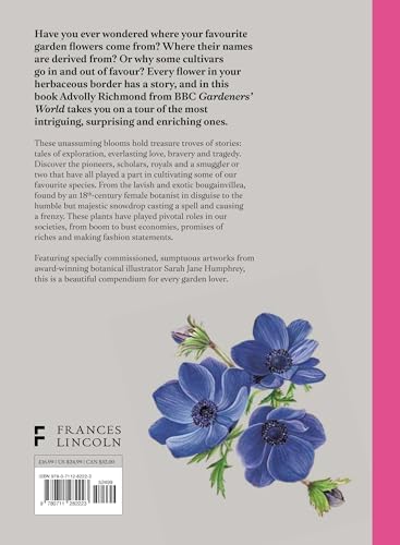 A Short History of Flowers: The stories that make our gardens by Advolly Richmond