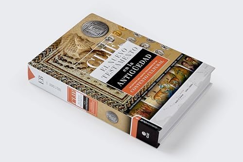 CLIE Nuevo Testamento en la Antigüedad: Un estudio del Nuevo Testamento en su contexto cultural (Spanish Edition) by Gary M. Burge