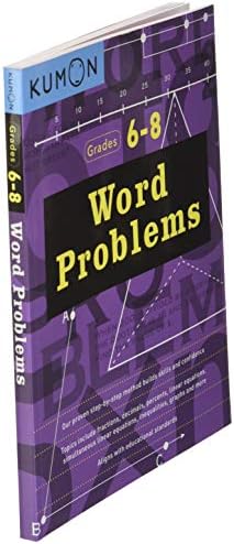 Kumon Word Problems-Grades 6-8 (Kumon Middle School Math Workbooks) (Kumon Math Workbooks) by Kumon Publishing
