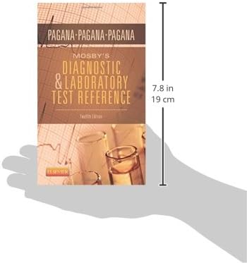 Mosby's Diagnostic and Laboratory Test Reference by Kathleen Deska Pagana PhD RN