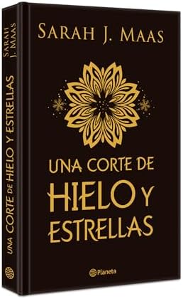 Una corte de hielo y estrellas. Edición Especial Tapa Dura / A Court of Frost and Starlight (A Court of Thorns and Roses 4) (Spanish Edition) by Sarah J. Maas
