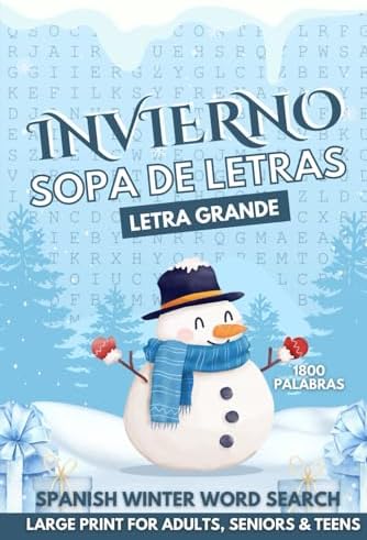 Invierno Sopa de Letras Letra Grande para Adultos, Personas Mayores y Adolescentes: Spanish Winter Word Search Large Print for Adults, Seniors & Teens. (Spanish Edition) by Deepuzzle Press