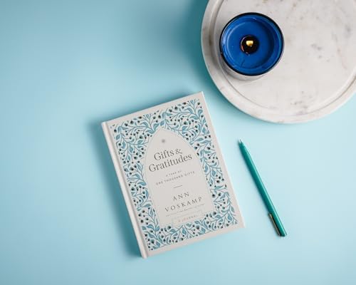 Gifts and Gratitudes: A Year of One Thousand Gifts (A Guided Devotional Journal) by Ann Voskamp
