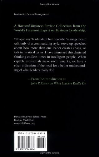 John P Kotter on What Leaders Really Do (Harvard Business Review (Hardcover)) by John P Kotter
