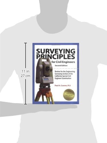 Surveying Principles for Civil Engineers, 2nd Ed by Paul A. Cuomo