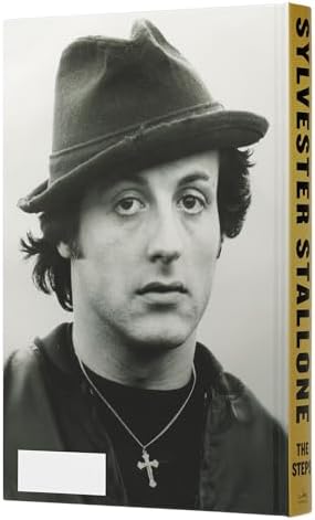 The Steps: A Memoir by Sylvester Stallone