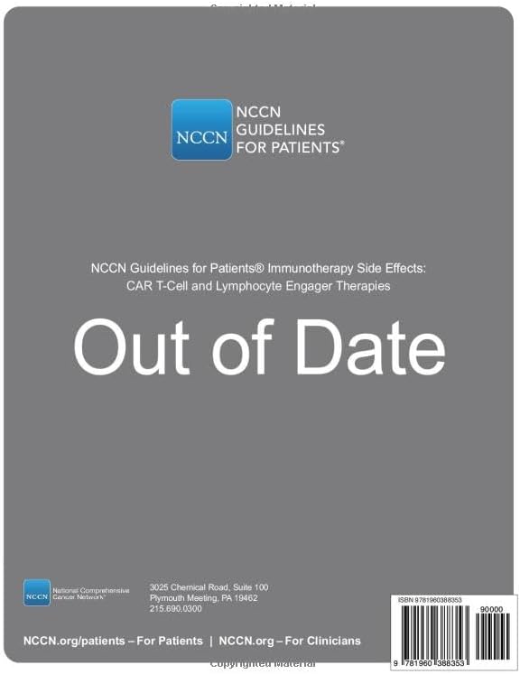 NCCN Guidelines for Patients® Immunotherapy Side Effects: CAR T-Cell Therapy by National Comprehensive Cancer Network® (NCCN®)