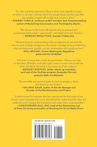 I Never Thought of It That Way: How to Have Fearlessly Curious Conversations in Dangerously Divided Times by Mónica Guzmán